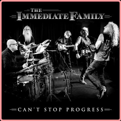 The Immediate Family   Can't Stop Progress (2021) Mp3 320kbps
