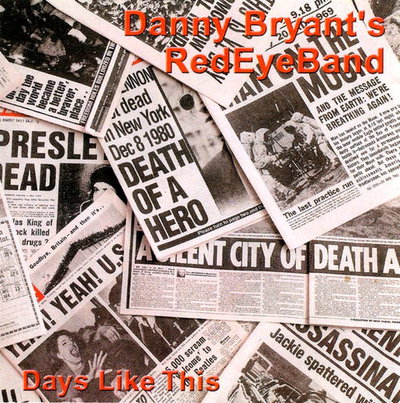 Danny Bryant - Days Like This (2005)