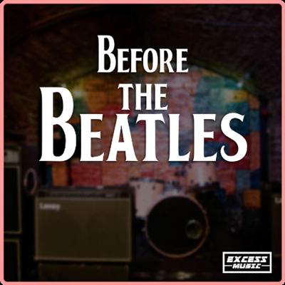 VA   Before The Beatles (2021) Mp3 320kbps