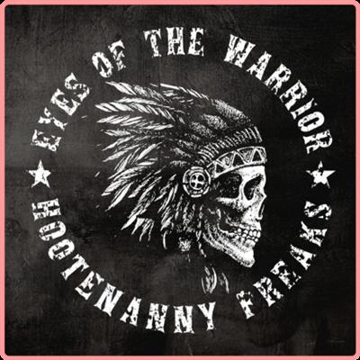 Hootenanny Freaks   Eyes of the Warrior (2021) Mp3 320kbps