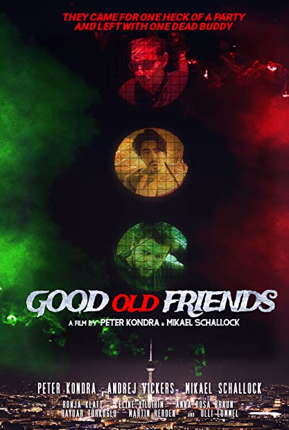 Good Old Friends 2021 HDRip XviD AC3-EVO