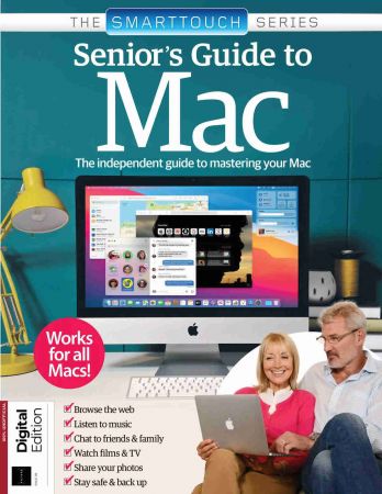 SmartTouch Series: Senior's Gude To Mac   Issue 118, 2021