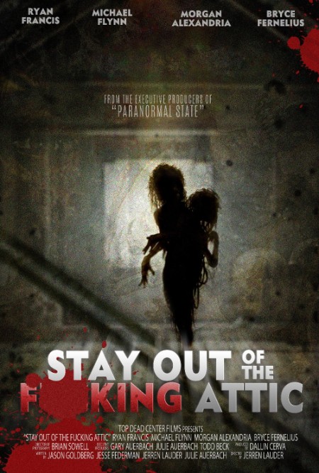 Stay Out Of The F king Attic (2020) 1080p BluRay [5 1] [YTS]