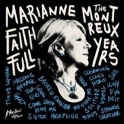 Marianne Faithfull   The Montreux Years (2021) MP3
