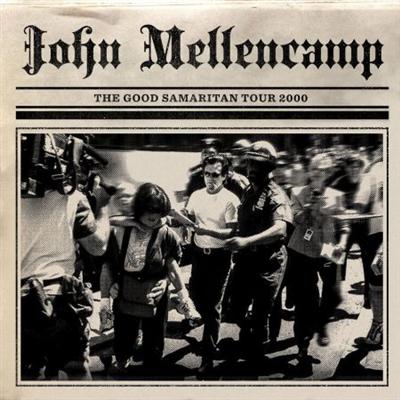 John Mellencamp   The Good Samaritan Tour 2000 (2021) MP3