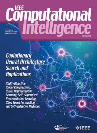 IEEE Computational Intelligence Magazine   August 2021