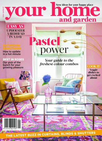 Your Home and Garden   September 2021