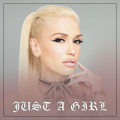 Gwen Stefani   Just A Girl (2021)