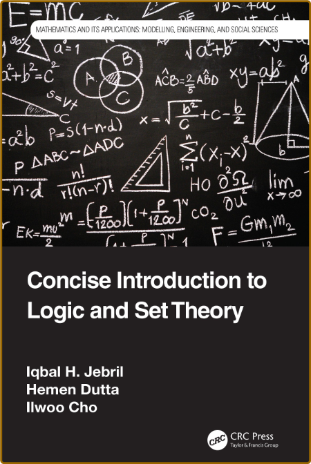 Concise Introduction to Logic and Set Theory