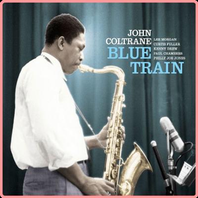 John Coltrane   Blue Train (Bonus Track Version) (2021) Mp3 320kbps