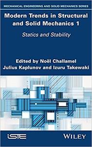 Modern Trends in Structural and Solid Mechanics 1 Statics and Stability