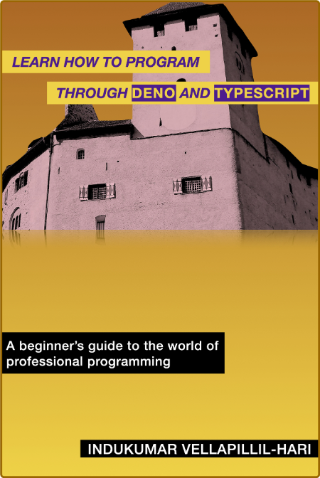 Learn How to Program Through Deno and TypeScript