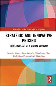 Strategic and Innovative Pricing Price Models for a Digital Economy