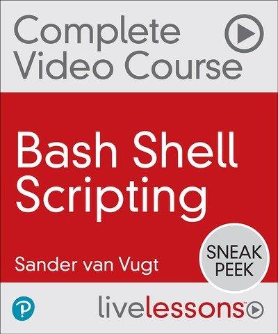 Bash Shell Scripting Complete Video Course
