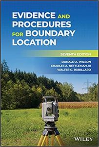 Evidence and Procedures for Boundary Location Ed 7