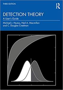 Detection Theory A User's Guide Ed 3
