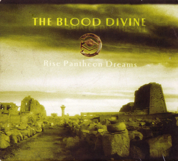 The Blood Divine - Rise Pantheon Dreams (2002) (LOSSLESS)
