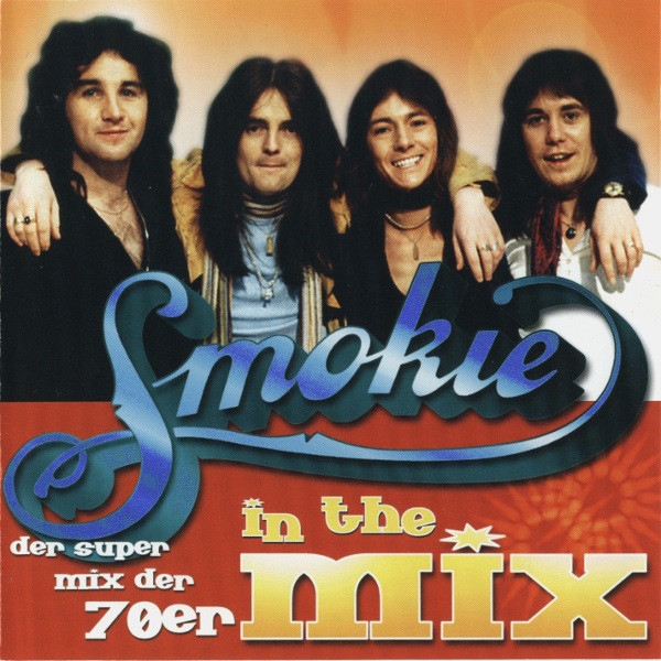 Smokie - In The Mix (2003) (LOSSLESS)