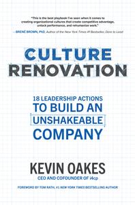 Culture Renovation 18 Leadership Actions to Build an Unshakeable Company