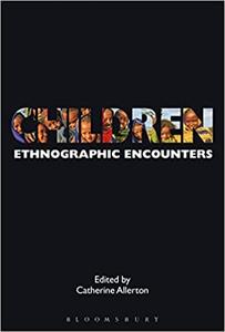 Children Ethnographic Encounters