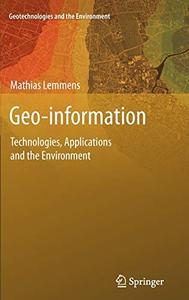 Geo-information Technologies, Applications and the Environment 
