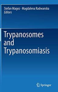 Trypanosomes and Trypanosomiasis