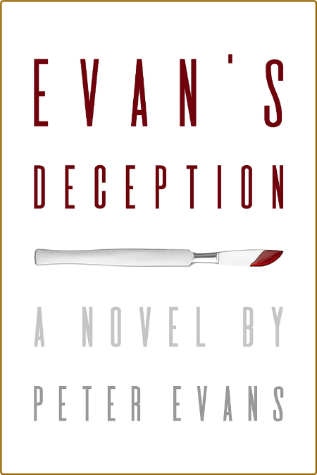 Evan's Deception