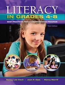 Literacy in Grades 4-8 Best Practices for a Comprehensive Program