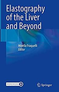 Elastography of the Liver and Beyond