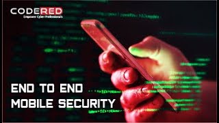 CodeRed - End to End Mobile Security