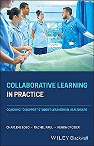 Collaborative Learning in Practice