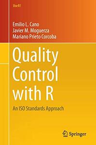 Quality Control with R An ISO Standards Approach (Use R!)
