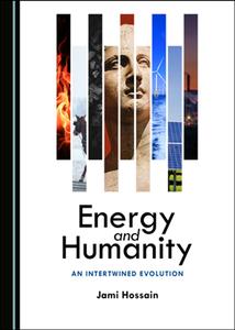 Energy and Humanity  An Intertwined Evolution
