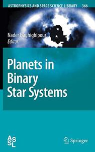 Planets in Binary Star Systems (Astrophysics and Space Science Library 