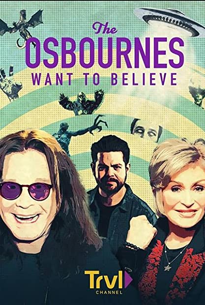 The Osbournes Want to Believe S02E03 WEB x264-GALAXY
