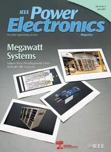 IEEE Power Electronics Magazine - June 2021