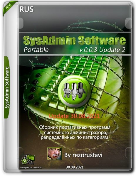 SysAdmin Software Portable v.0.0.3 Update 2 by rezorustavi (x86-x64) (30.08.2021) Rus