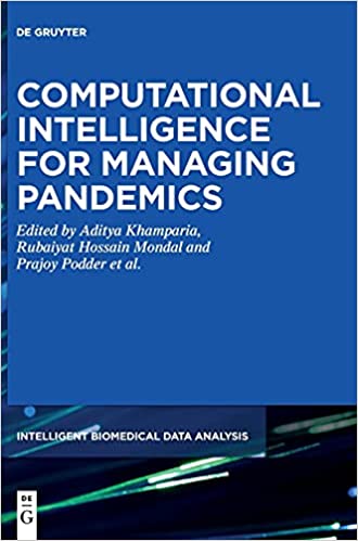 Computational Intelligence for Managing Pandemics (Intelligent Biomedical Data Analysis)