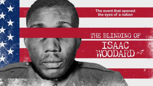 PBS - The Blinding of Isaac Woodard (2021)