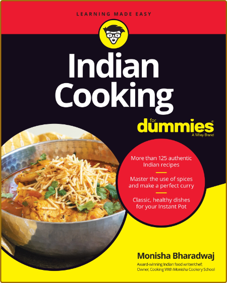 Monisha Bharadwaj - Indian Cooking For Dummies - 2021