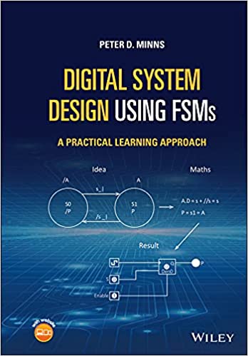 Digital System Design using FSMs A Practical Learning Approach (True PDF, EPUB)