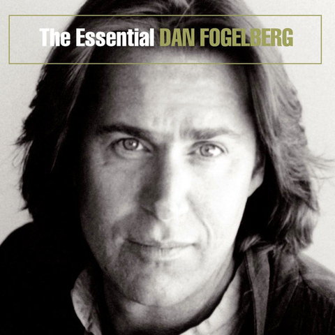 Dan Fogelberg - The Essential Dan Fogelberg (Compilation)2002 Lossless