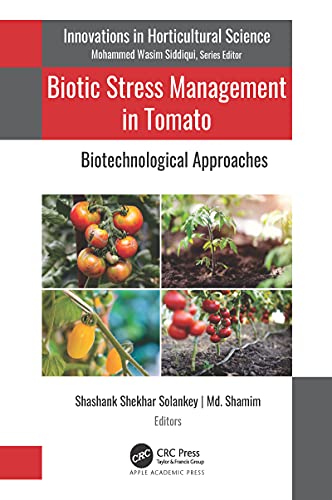 Biotic Stress Management in Tomato Biotechnological Approaches