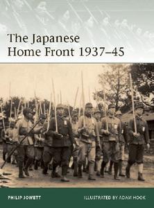 The Japanese Home Front 1937 45 (Osprey Elite 240)