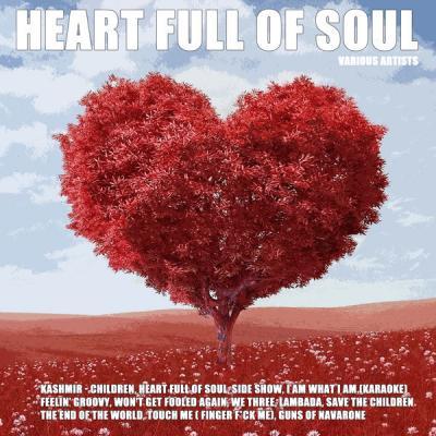 Various Artists   Heart Full Of Soul (2021)