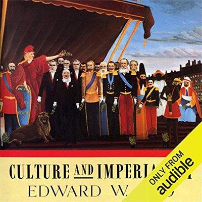Culture and Imperialism (Audiobook)