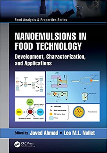 Nanoemulsions in Food Technology: Development, Characterization, and Applications