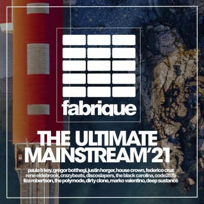 Various Artists   The Ultimate Mainstream '21 (2021)