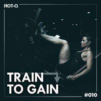 Various Artists   Train To Gain 010 (2021)