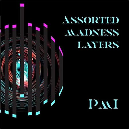 PMI - PMI — Assorted Madness Layers (2021)